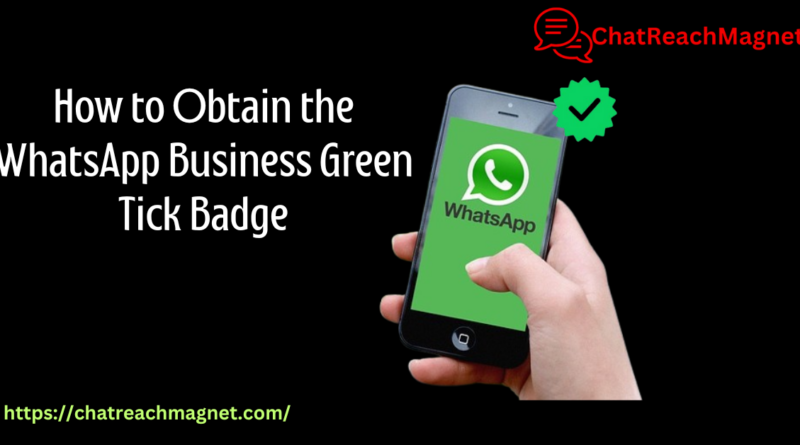 How to WhatsApp Business Green Tick Bagde