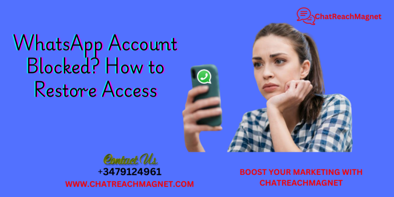 WhatsApp Account Blocked? How to Restore Access