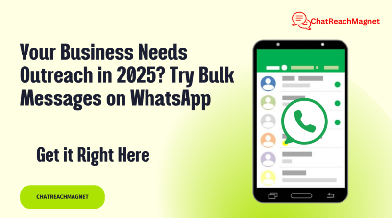 WhatsApp Bulk Messages