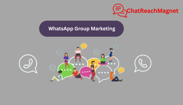 WhatsApp Group Marketing