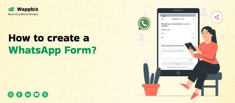 Step-by-Step Guide to Creating WhatsApp Forms